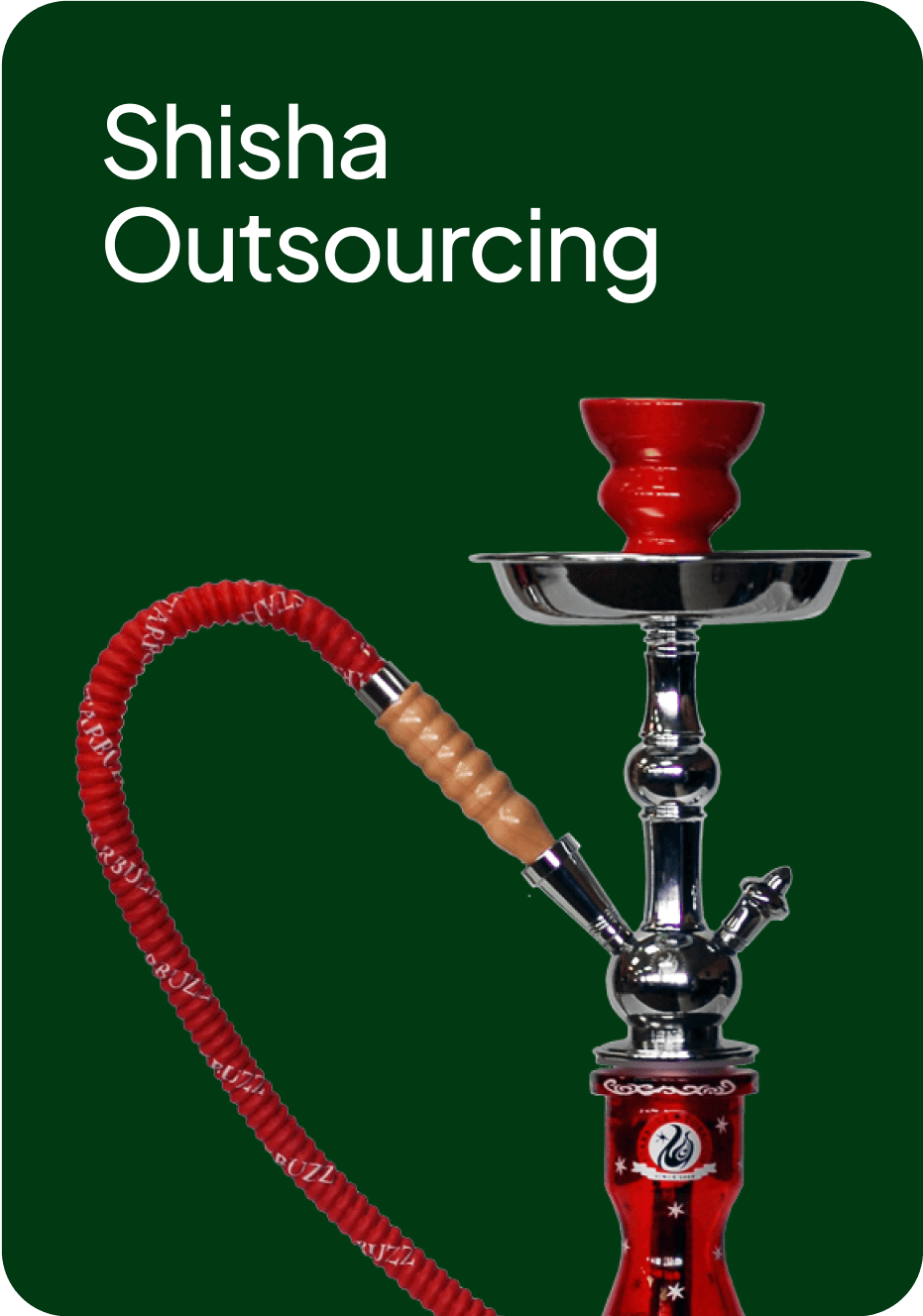 Shisha outsourcing